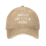 Smells Like Slut In Here Hat