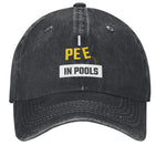 I Pee in Pools Hat