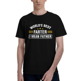 World's Best Farter I Mean Father T-Shirt