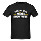 World's Best Farter I Mean Father T-Shirt