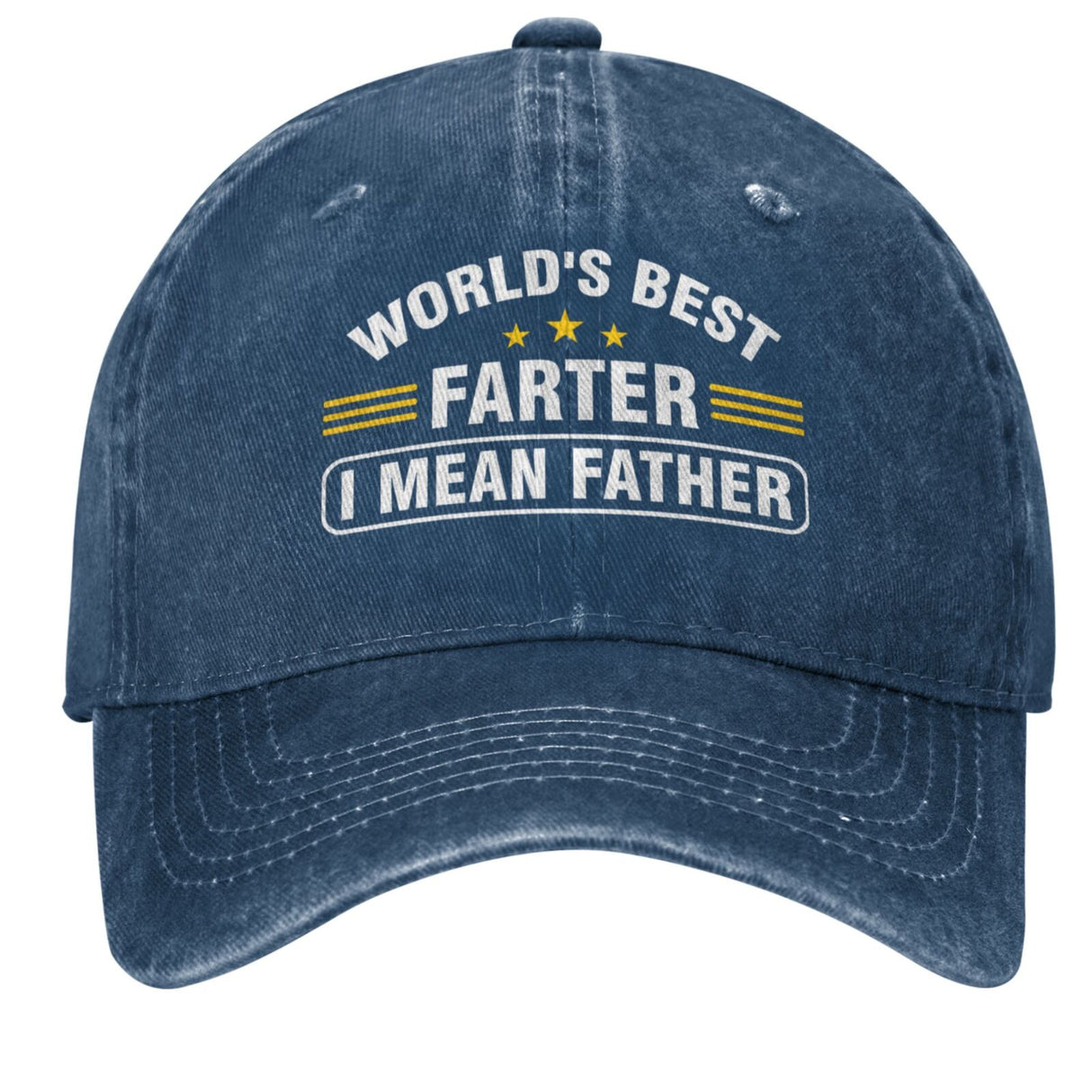 World's Best Farter I Mean Father Hat