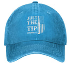 Just The Tip I Promise Hat