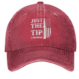 Just The Tip I Promise Hat