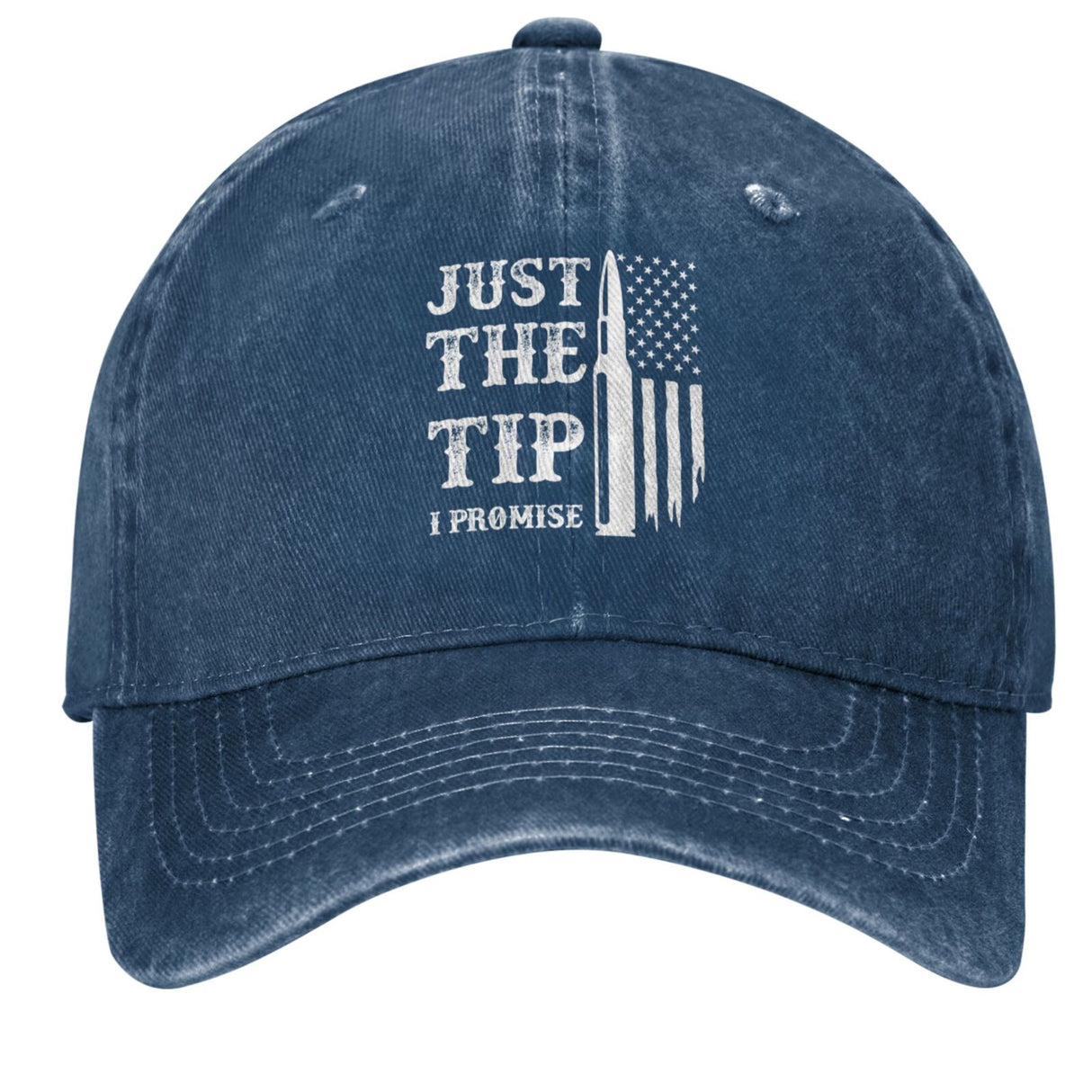 Just The Tip I Promise Hat