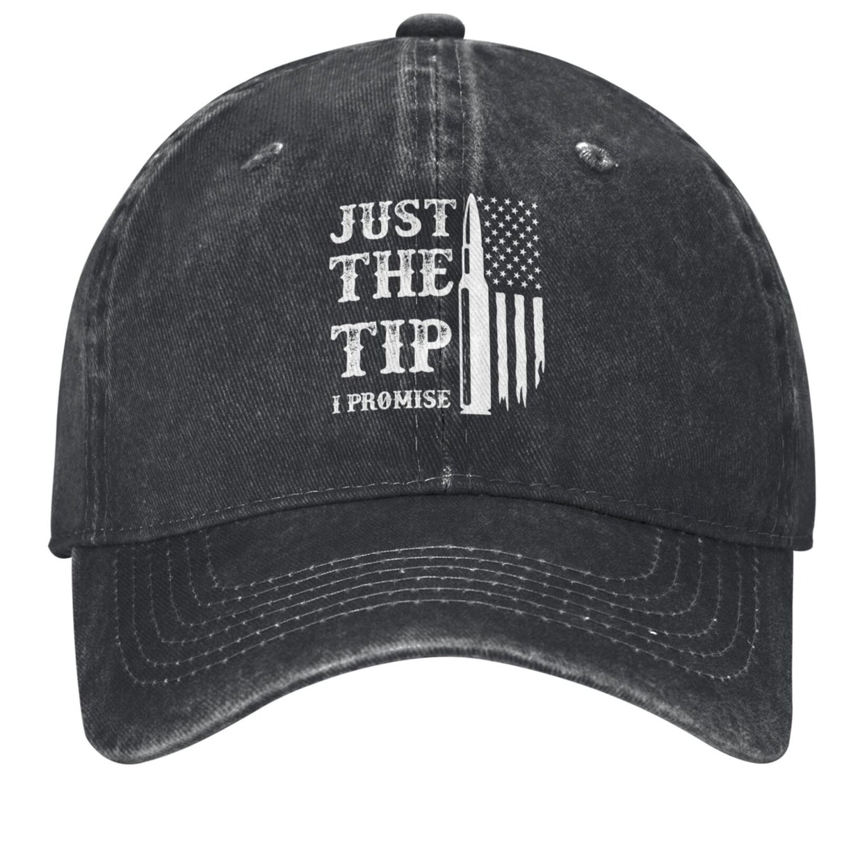 Just The Tip I Promise Hat