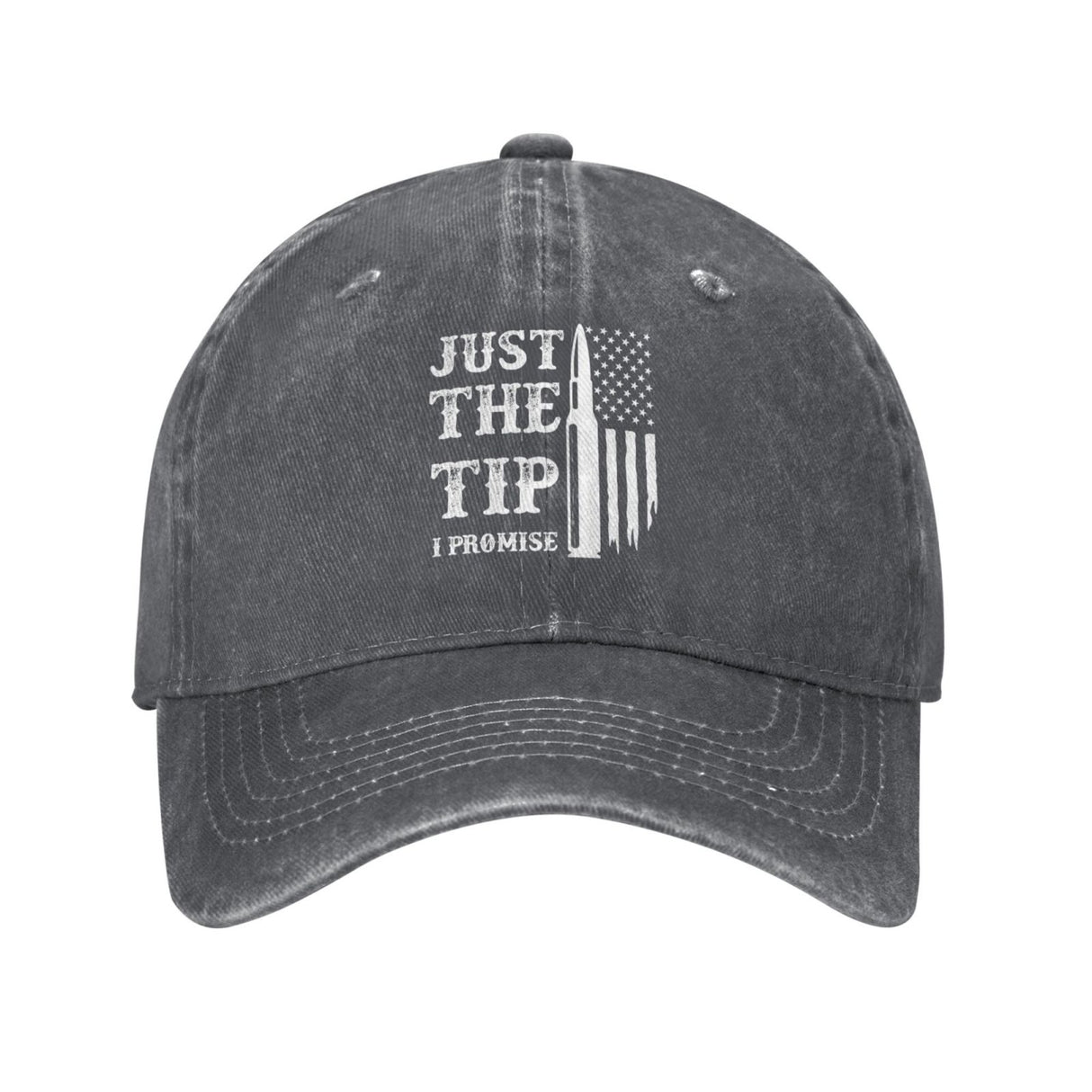 Just The Tip I Promise Hat