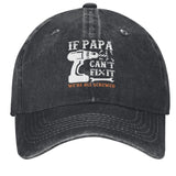 if PAPA can't fix it we're all screwed Hat