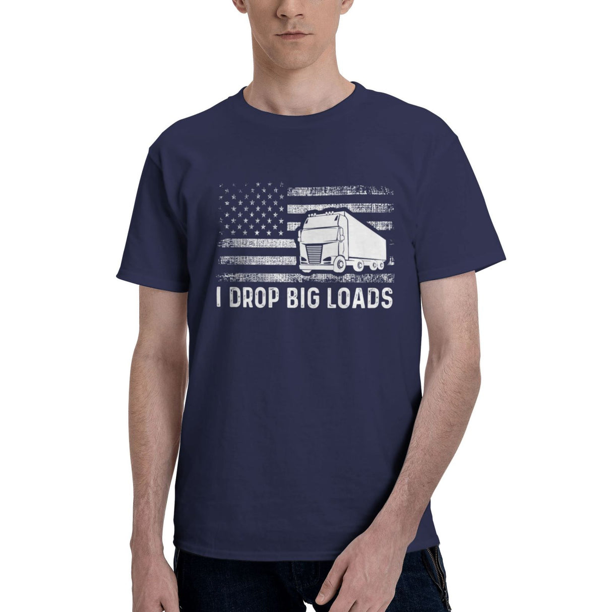 I Drop Big Loads T-Shirt