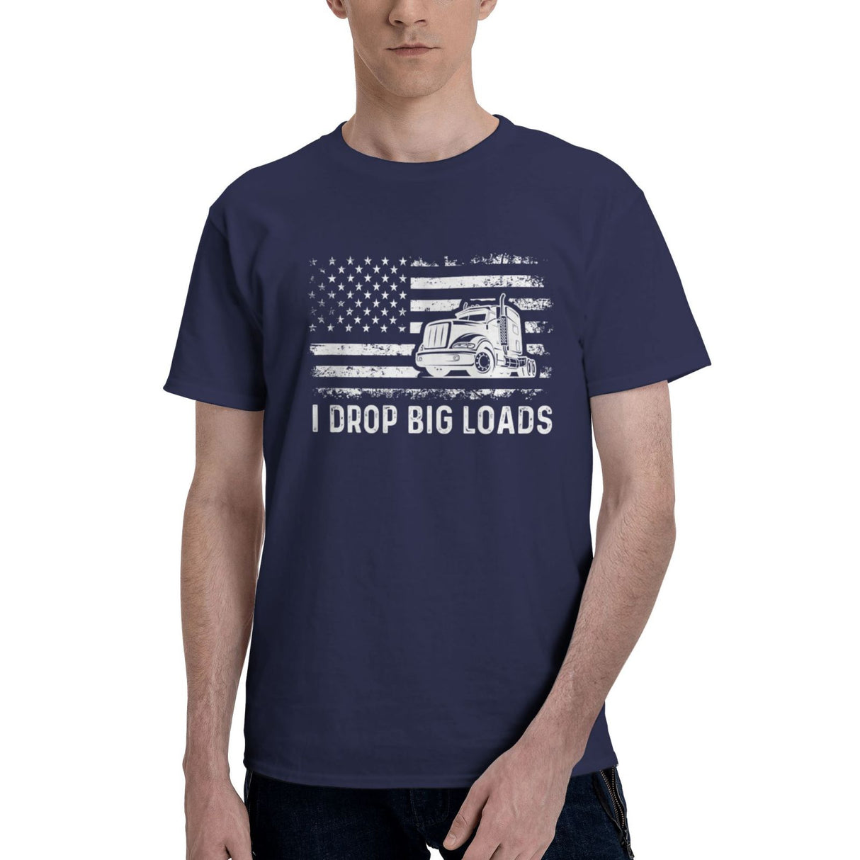 I Drop Big Loads T-Shirt