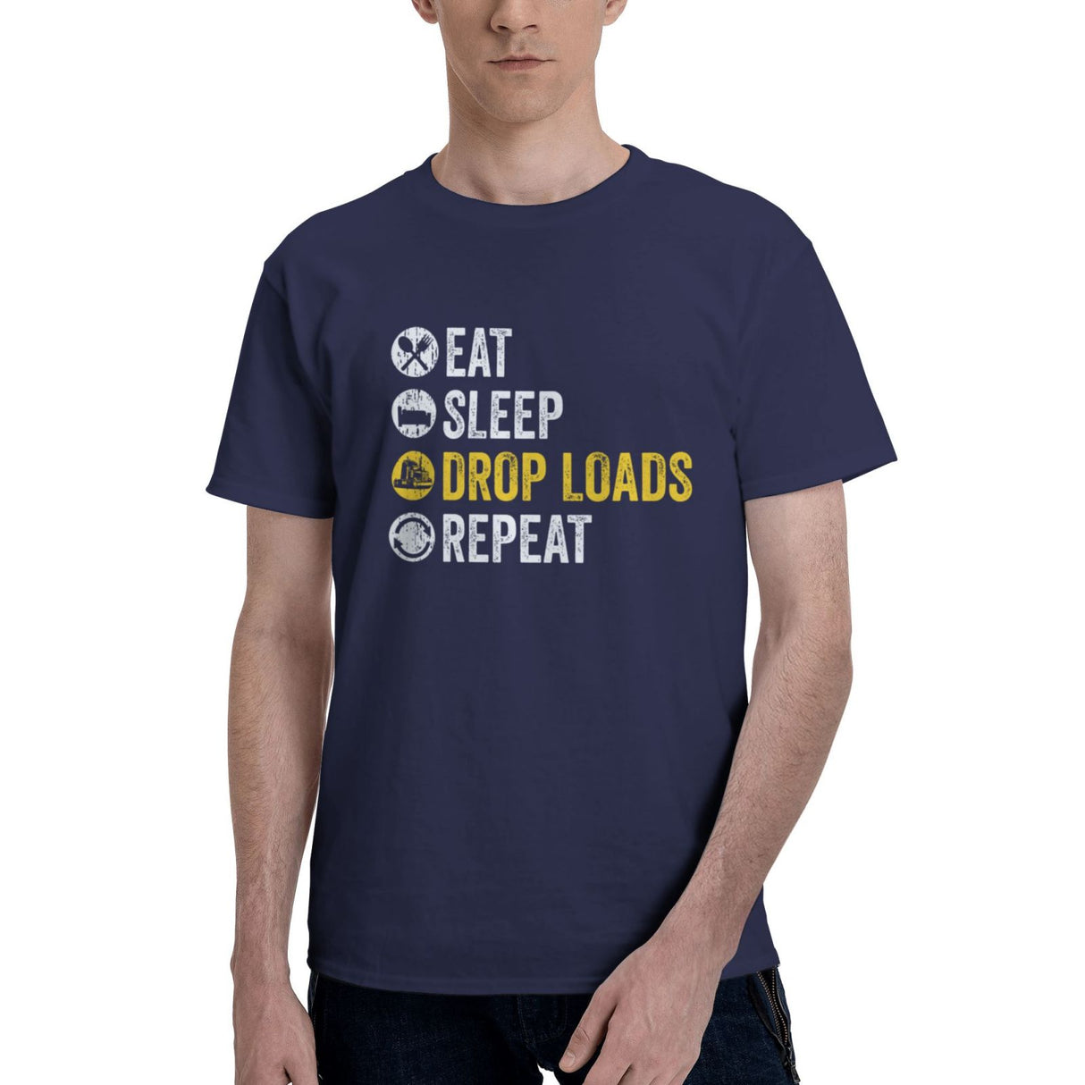 Eat Sleep Drop Loads Repeat T-Shirt