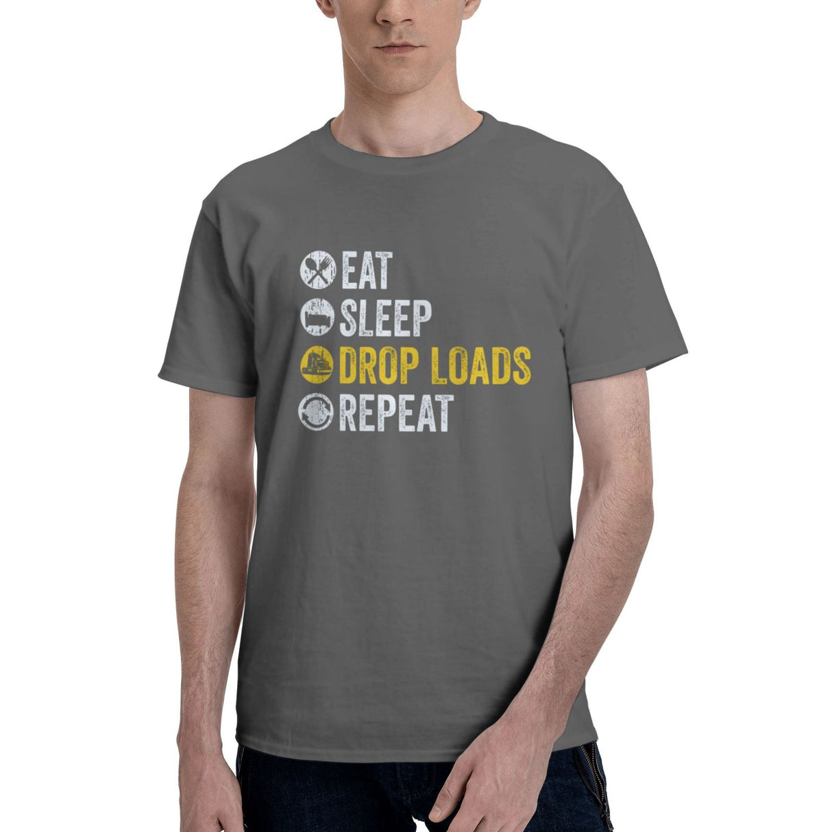 Eat Sleep Drop Loads Repeat T-Shirt