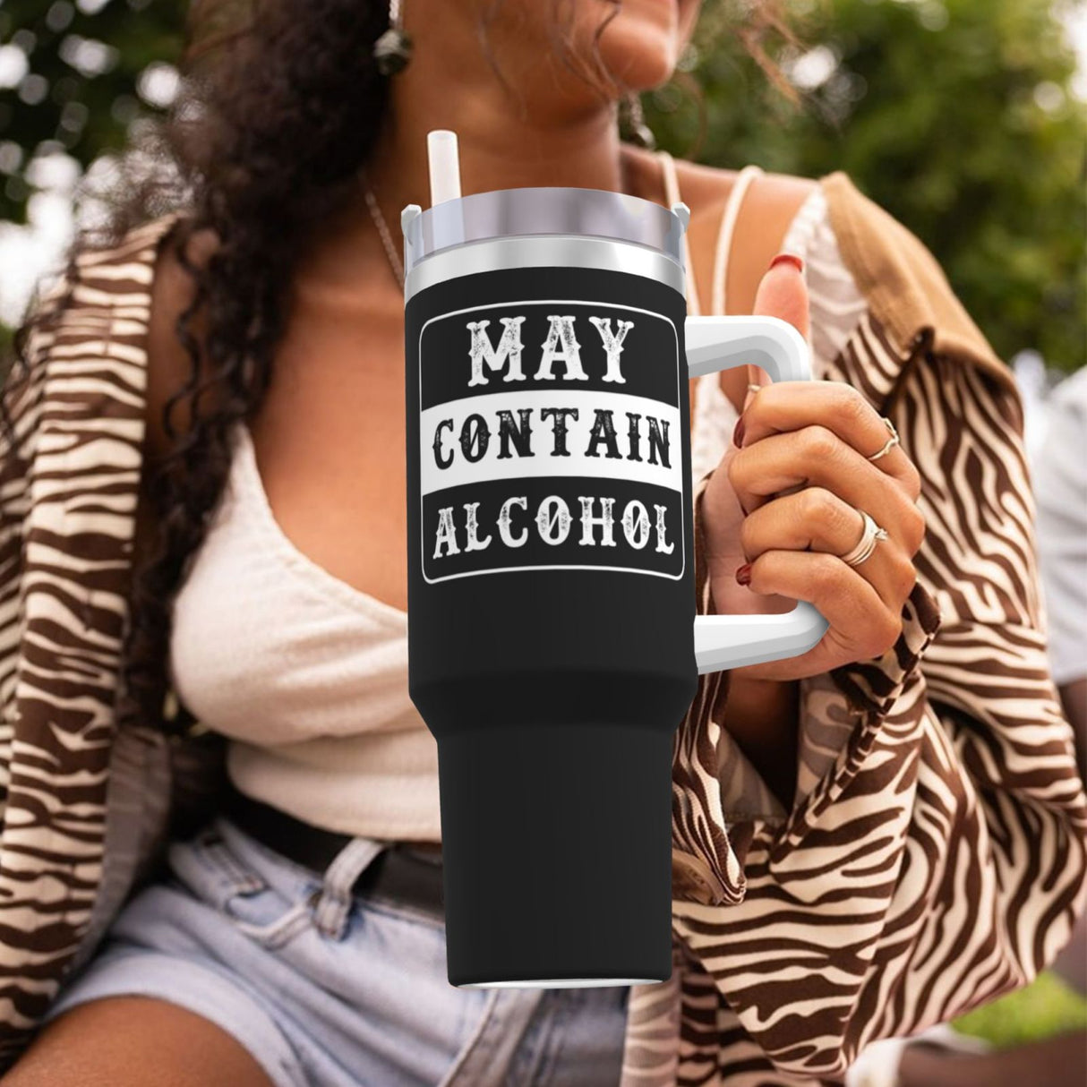 may contain alcohol 40OZ cup