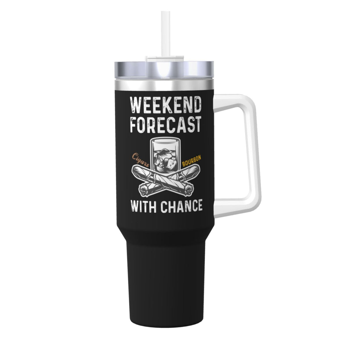 Weekend Forecast Cigars with Chance Bourbon 40OZ cup