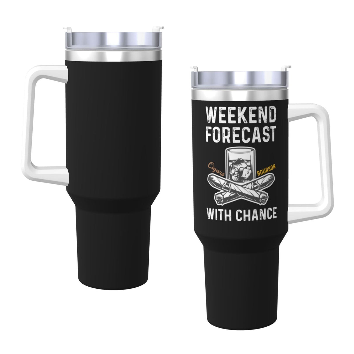 Weekend Forecast Cigars with Chance Bourbon 40OZ cup