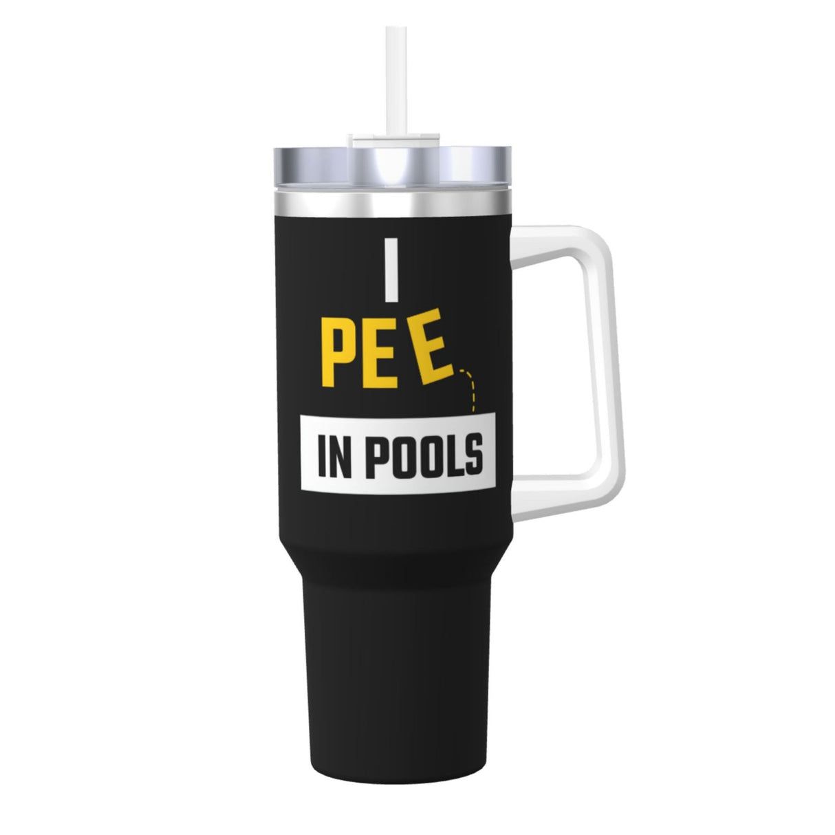 I Pee in Pools 40OZ cup