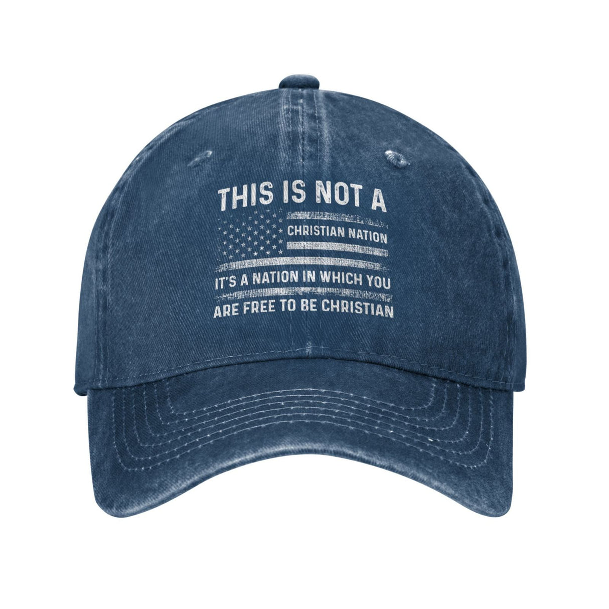 This Is Not A Christian Nation It's A Nation In Which You Are Free To Be Christian Hat