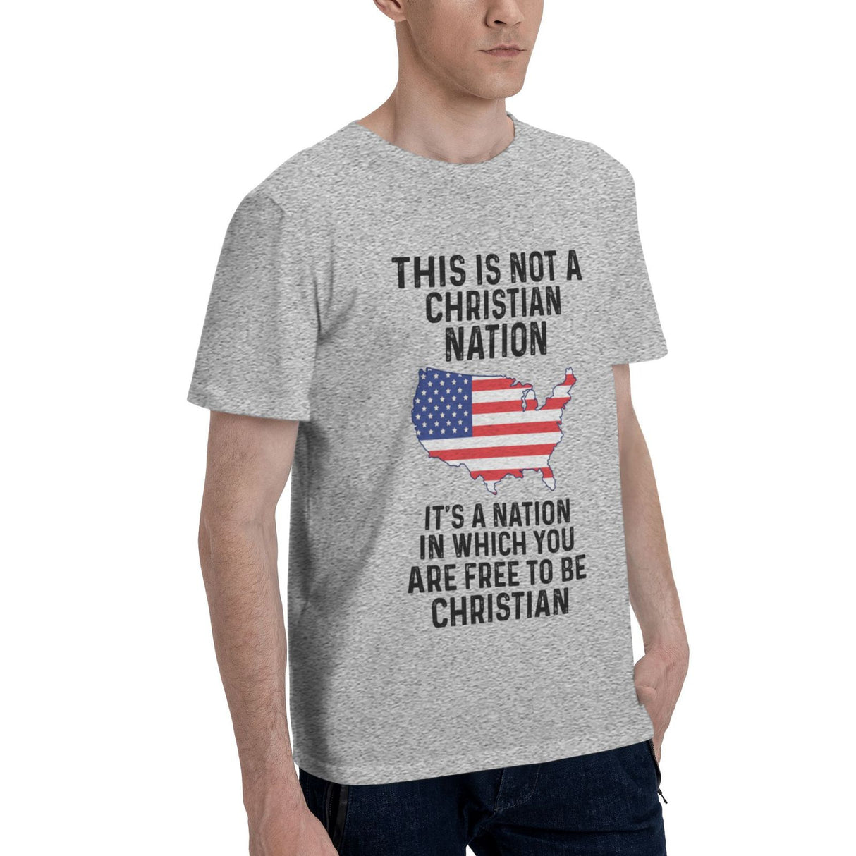 This Is Not A Christian Nation It's A Nation In Which You Are Free To Be Christian T-Shirt