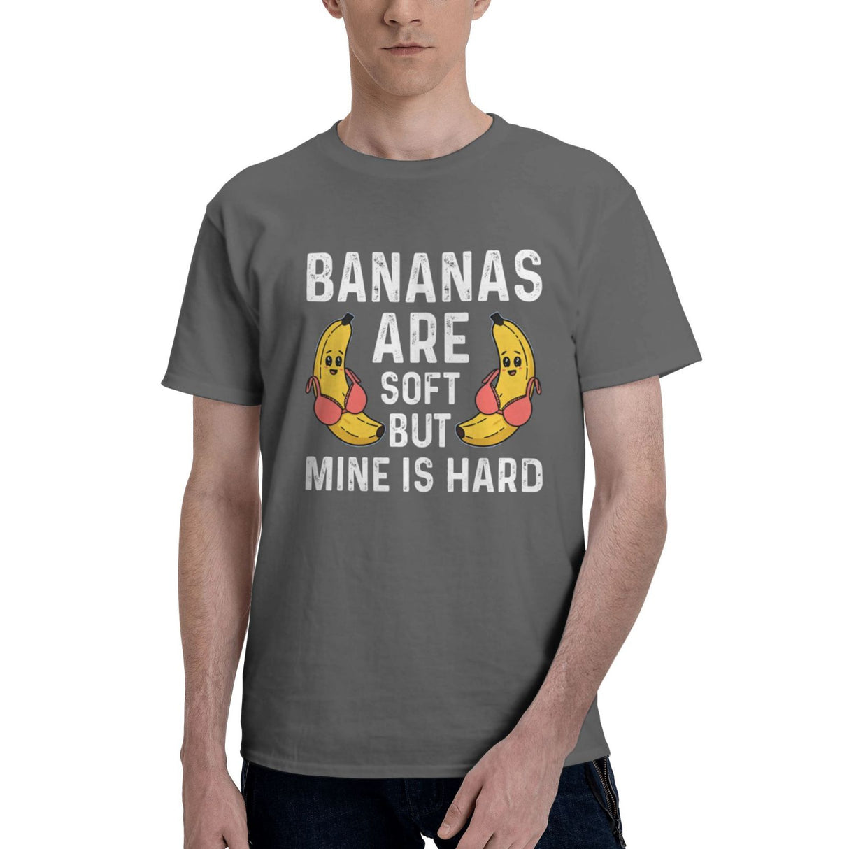 Bananas are soft but mine is hard T-Shirt