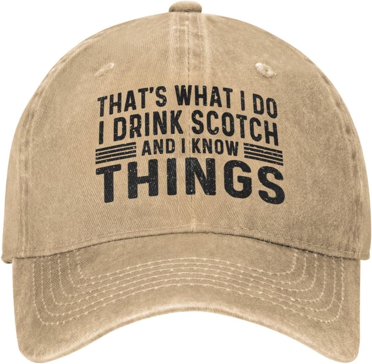 Thats What I Do I Drink Scotch and I Know Things Hat Women Baseball Hat Graphic Hat