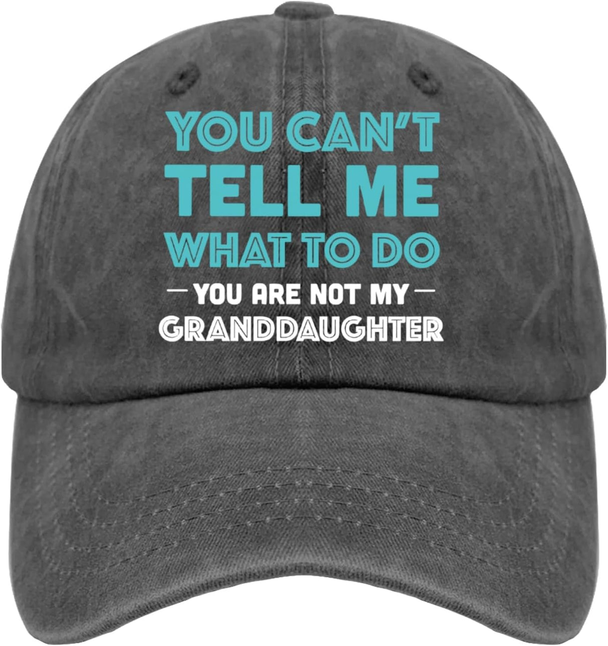 You Can't Tell Me Whats to Do You're Not My Granddaughter Sun Hat Hat Hats for Women Gifts for Women Hiking