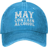 May Contain Alcohol Hat for Men Dad Hats Cute Hat