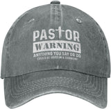 Pastor Warning Hat Pastor Appreciation Gifts Funny Pastor Hat Anything You Say Or Do Could Be Used in A Sermon Hat