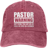 Pastor Warning Anything You Say Or Do Could Be Used in A Sermon Hat for Men Baseball Hat Cute Hat