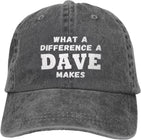 What A Differences A Dave Makes Hat Baseball Cap Hats for Men Adjustable Hat