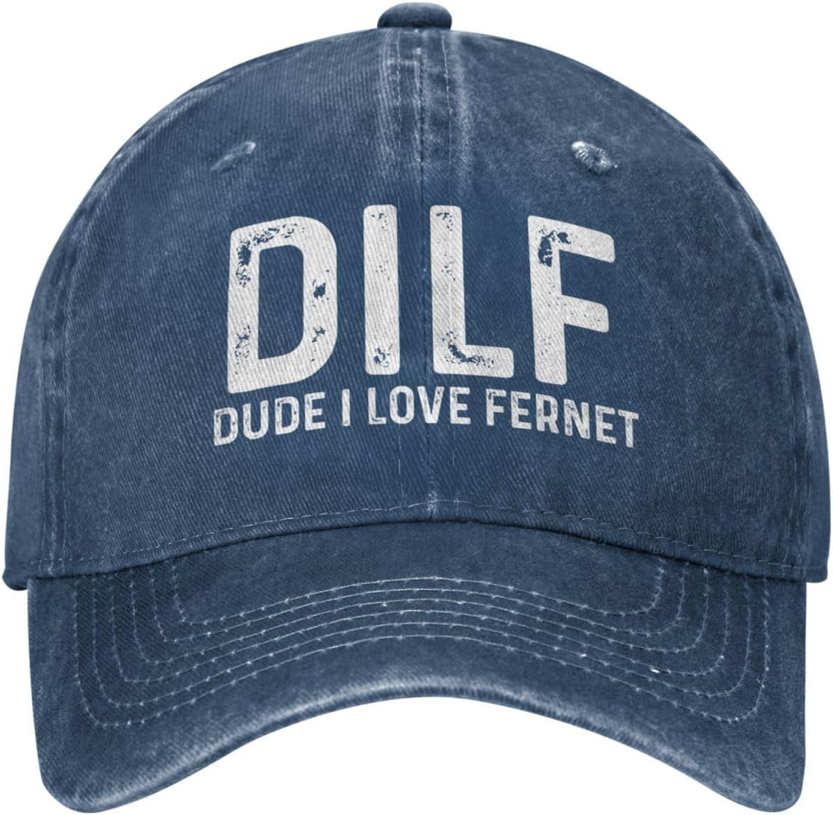 DILF Dude I Love Fernet Hat for Men Baseball Caps Fashionable Cap Onlydads