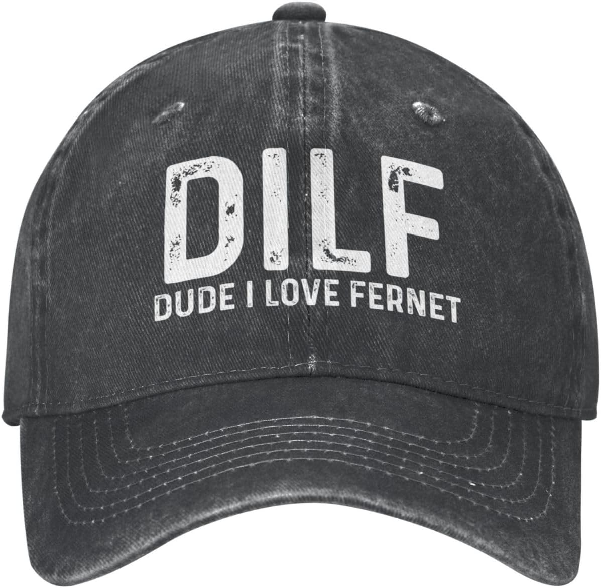 DILF Dude I Love Fernet Hat for Men Baseball Caps Fashionable Cap Onlydads