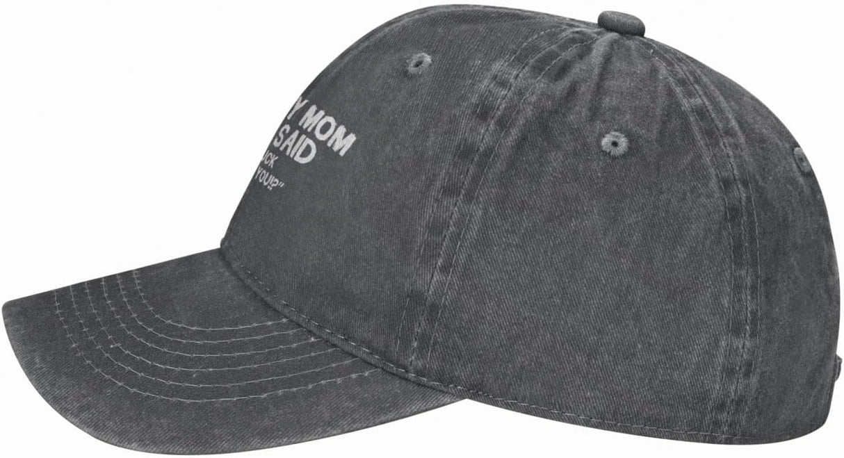 Funny Hat Its Like My Mom Always Said Whats The Fuck is Wrong with You Hat Women Dad Hat Graphic Caps Onlydads