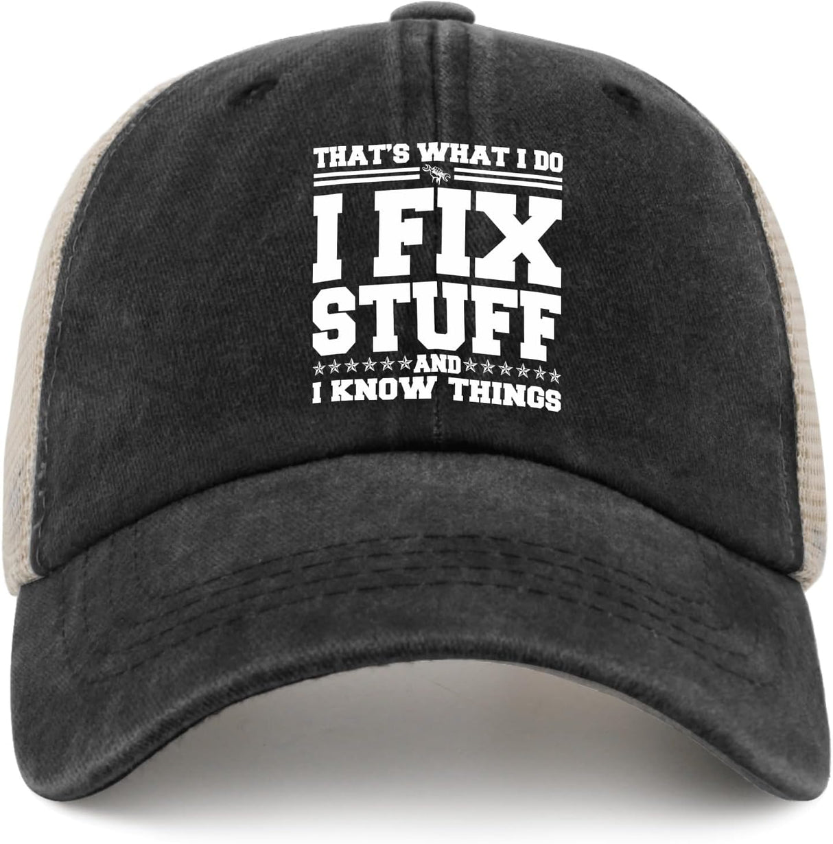 Gift for Dad I Fix Stuff and I Know Things Hat Gifts for Men Who Have Everything Unique Gifts for Men Gifts for Husband Onlydads