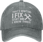 I Fix Stuff and I Know Things Hat for Men I Fix Things and I Know Stuff Hat Cool Stuff Hat for Men Funny Onlydads