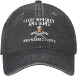 I Like Whiskey and Guns and Maybe 3 People Hat for Women Dad Hats Cool Hat Onlydads