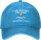 I Like Whiskey and Guns and Maybe 3 People Hat for Women Dad Hats Cool Hat Onlydads