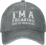 I'M A Freaking Ray of Sunshine Hat Men Dad Hat Fashionable Cap Onlydads