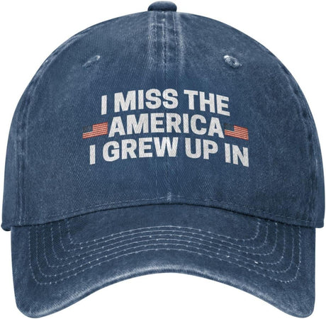 I Miss The America I Grew Up in Hat for Men Dad Hats Fashionable Hat Onlydads