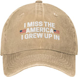 I Miss The America I Grew Up in Hat for Men Dad Hats Fashionable Hat Onlydads