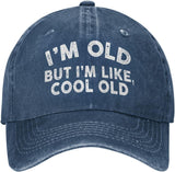 I'm Old But I'm Like Cool Old Hat Women Dad Hats Cool Caps.