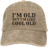 Im Old But Im Like Cool Old Hat Women Baseball Hats Funny Hats.