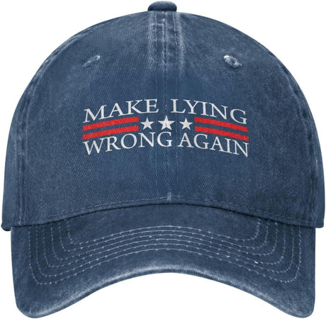 Make Lying Wrong Again Hat for Women Baseball Caps Fashionable Hats Onlydads