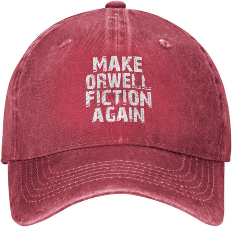 Make Orwell Fiction Again Unisex Baseball Cap Vintage Cotton Men Women Low Profile Dad Hat Adjustable,Red Onlydads