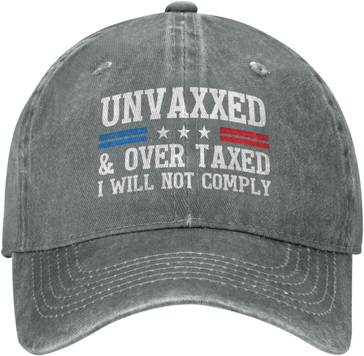 Unvaxxed and Overtaxed I Will Not Comply Hat Denim Cap for Men Women Onlydads