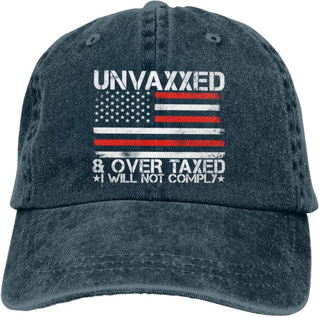 Unvaxxed and Overtaxed I Will Not Comply Hat for Women Hat for Women Birthday Gifts Onlydads