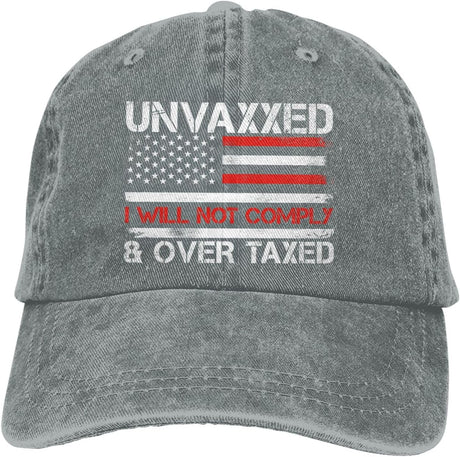 Unvaxxed and Overtaxed I Will Not Comply Hat for Women Hat for Women Birthday Gifts Onlydads