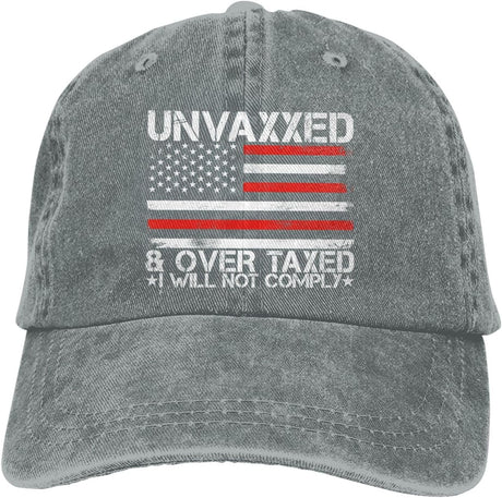 Unvaxxed and Overtaxed I Will Not Comply Hat for Women Hat for Women Birthday Gifts Onlydads