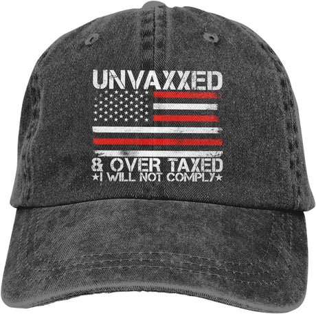 Unvaxxed and Overtaxed I Will Not Comply Hat for Women Hat for Women Birthday Gifts Onlydads