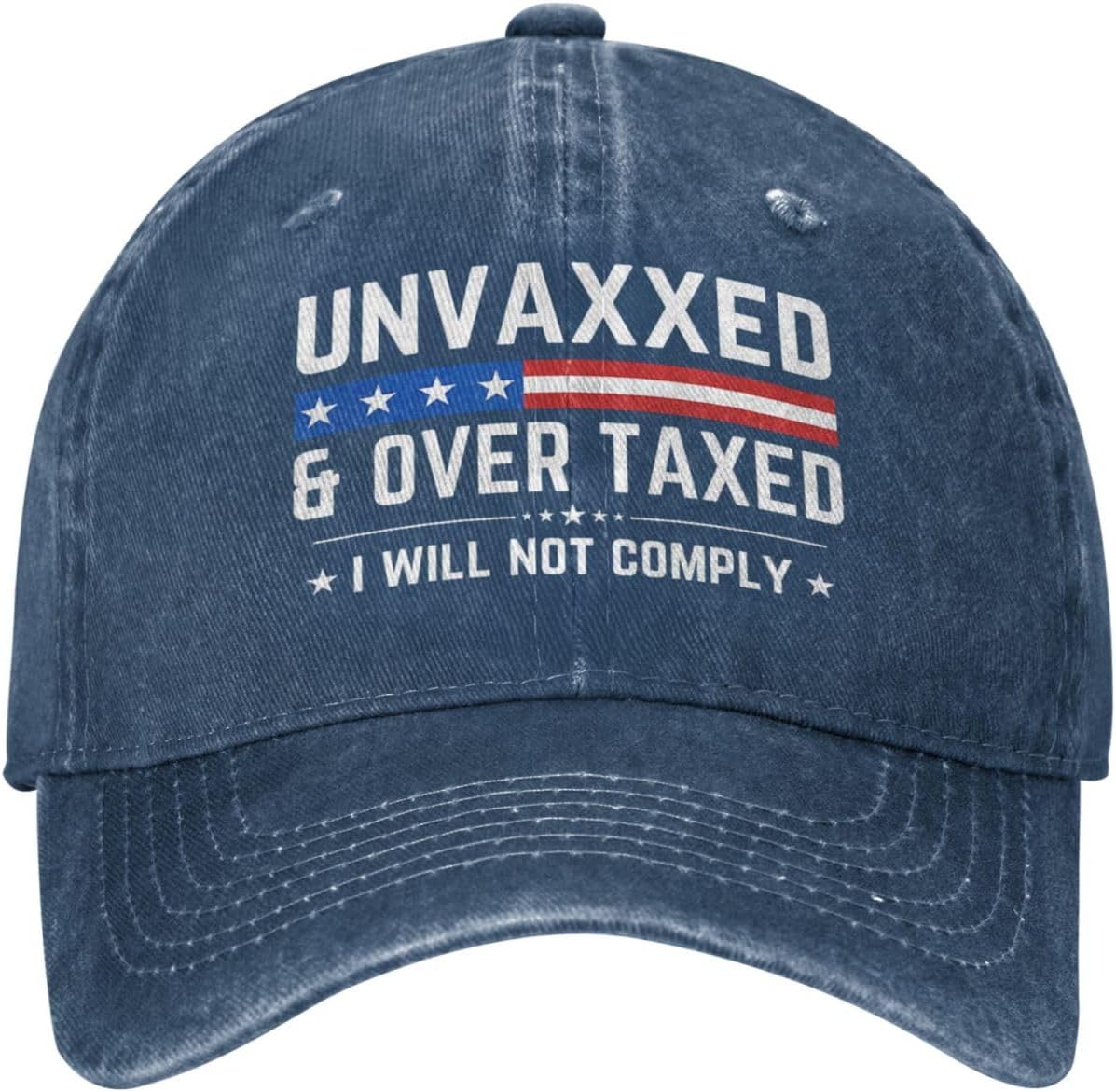 Unvaxxed and Overtaxed I Will Not Hat Trucker Hat for Men Women Dad Baseball Cap Onlydads