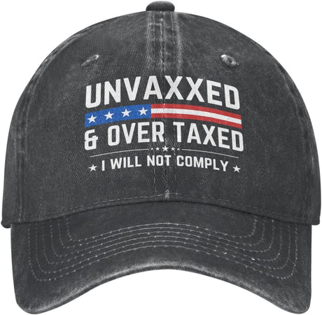 Unvaxxed and Overtaxed I Will Not Hat Trucker Hat for Men Women Dad Baseball Cap Onlydads