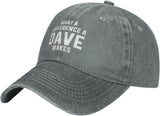 What A Difference A Dave Makes Cap Women Baseball Hat Fashionable Cap Onlydads